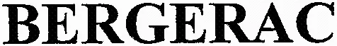 BERGERAC