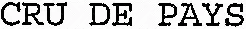 CRU DE PAYS