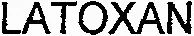 LATOXAN