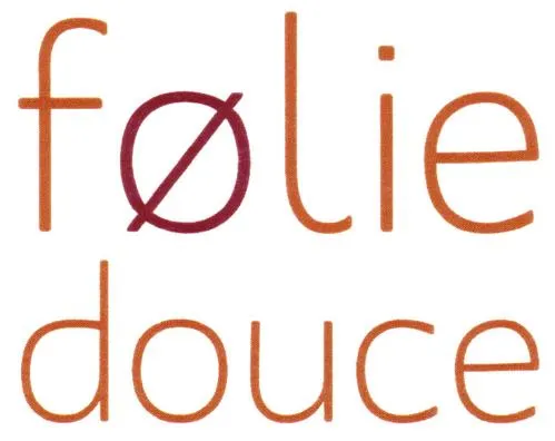 FOLIE DOUCE