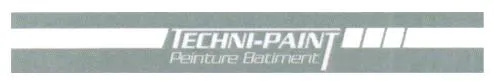 TECHNI-PAINT PEINTURE BATIMENT