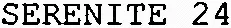 SERENITE 24