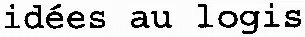 idées au logis