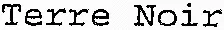 Terre Noir