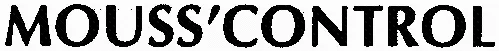 MOUSS'CONTROL
