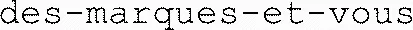 des-marques-et-vous
