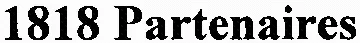 1818 Partenaires