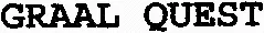 GRAAL QUEST