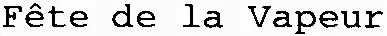 Fête de la Vapeur