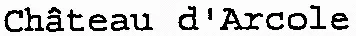 Château d'Arcole