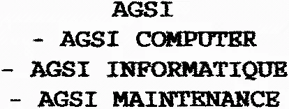 AGSI – AGSI COMPUTER – AGSI INFORMATIQUE – AGSI MAINTENANCE