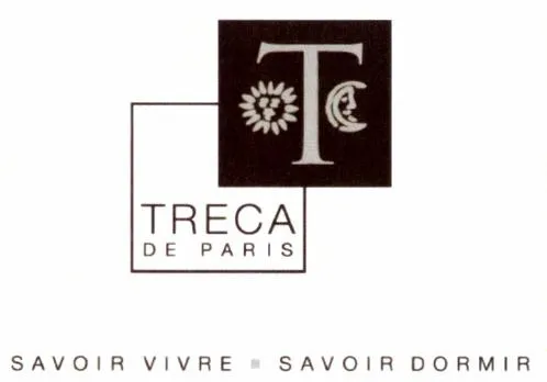 T TRECA DE PARIS SAVOIR VIVRE – SAVOIR DORMIR