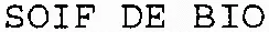 SOIF DE BIO