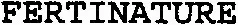 FERTINATURE