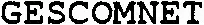GESCOMNET