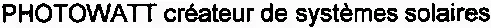 PHOTOWATT créateur de systèmes solaires