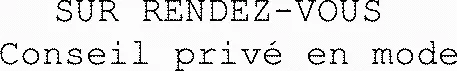 SUR RENDEZ-VOUS Conseil privé en mode