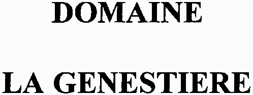 DOMAINE LA GENESTIERE