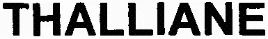 THALLIANE