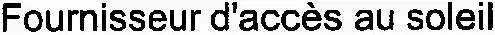 Fournisseur d'accès au soleil