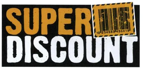 SUPER DISCOUNT