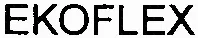 EKOFLEX
