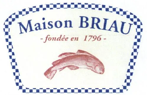 MAISON BRIAU FONDEE EN 1796