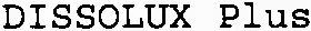 DISSOLUX Plus