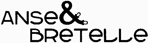 ANSE & BRETELLE