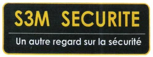 S3M SECURITE UN AUTRE REGARD SUR LA SECURITE