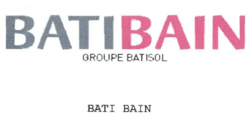 BATIBAIN GROUPE BATISOL BATI BAIN