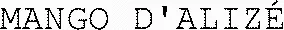 MANGO D'ALIZÉ
