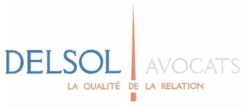 DELSOL AVOCATS LA QUALITÉ DE LA RELATION