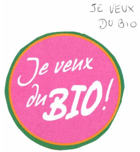 JE VEUX DU BIO