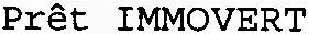 Prêt IMMOVERT