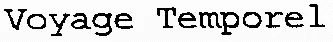 Voyage Temporel