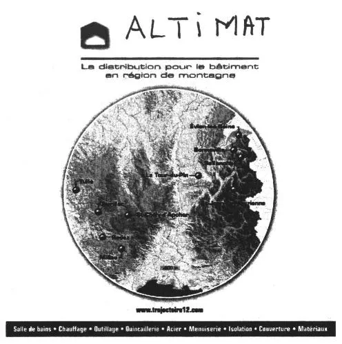 ALTIMAT La distribution pour le bâtiment en région de montagne