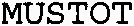 MUSTOT
