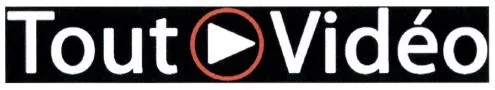 TOUT VIDEO