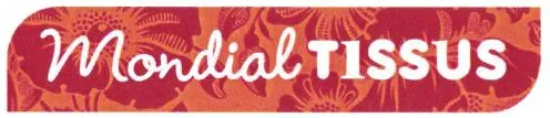 MONDIAL TISSUS