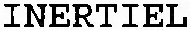 INERTIEL