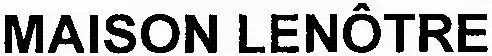 MAISON LENÔTRE