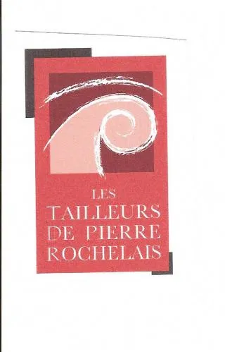 LES TAILLEURS DE PIERRE ROCHELAIS