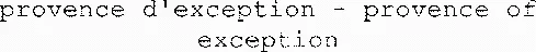 provence d'exception - provence of exception