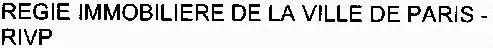 REGIE IMMOBILIERE DE LA VILLE DE PARIS – RIVP
