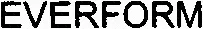 EVERFORM