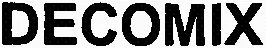 DECOMIX