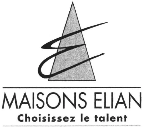 MAISONS ELIAN Choisissez le talent