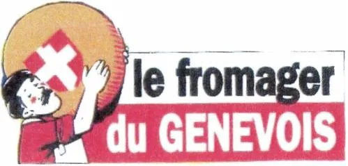 LE FROMAGER DU GENEVOIS