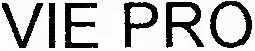 VIE PRO